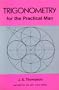 Trigonometry for the Practical Man
