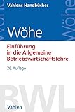 Image de Einführung in die Allgemeine Betriebswirtschaftslehre (Vahlens Handbücher der Wirtschafts- und Soz