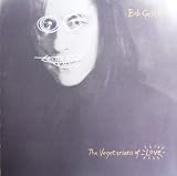 BOB GELDOF / THE VEGETARIANS OF LOVE