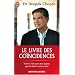 Le livre des co�ncidences - Vivre � l'�coute des signes que le destin nous envoie