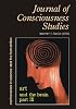 Art and the Brain III (Journal of Consciousness Studies: Controversies in Science & the Humanities)