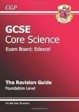 GCSE Core Science Edexcel Revision Guide - Foundation