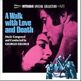 A Walk With Love And Death, Georges Delerue [Soundtrack] [Audio CD] [Import-CD] [limited] Intrada-Special-Collection
