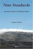 The nine standards : ancient cairns or modern folly?