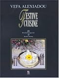Product details for Festive Cuisine: 200 Recipes, to Prepare 19 Festive Menus