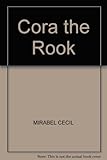 Cora the rook : a spring story