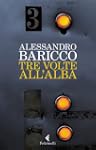 Tre volte all'alba (I narratori)