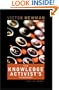 The Knowledge Activist's Handbook: Adventures from the Knowledge Trenches
