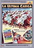 La Ultima Carga (1949).Outpost In Morocco