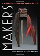 Makers : a history of American studio craft