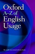 Oxford A-Z of English Usage