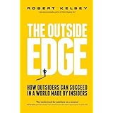 the outside edge how outsiders can succeed in a world made by insiders