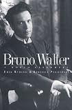 Download Bruno Walter: A World Elsewhere