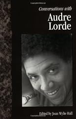 Conversations With Audre Lorde