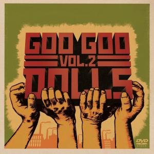 Goo Goo Dolls Vol.2: +DVD