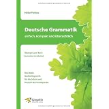 Deutsche Grammatik - einfach, kompakt und �bersichtlichvon "Heike Pahlow"