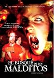 El Bosque De Los Malditos (Forest of the Damned) [*Ntsc/region 1 & 4 Dvd. Import-latin America]