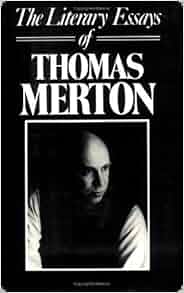 literary essays of thomas merton