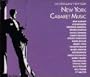 The Ertegun's New York Cabaret Music