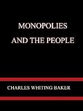 MONOPOLIES AND THE PEOPLE 41KqkG5l4zL. SL160 MONOPOLIES AND THE PEOPLE