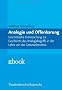 Analogie und Offenbarung: Eine kritische Untersuchung zur Geschichte des Analogiebegriffs in der Lehre von der Gotteserkenntnis