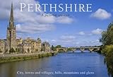 Perthshire : a pictorial souvenir