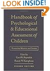 Handbook of Psychological and Educational Assessment of Children, 2/e: Personality, Behavior, and Context