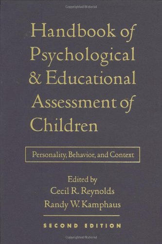 handbook of psychological and educational assessment of children 2e personality behavior and context