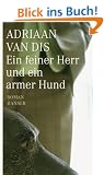 Ein feiner Herr und ein armer Hund: Roman