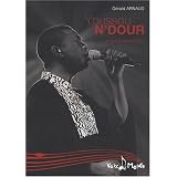Youssou N'Dour : Le griot plan�tairepar G�rald Arnaud