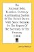 The National Debt, Taxation, Currency And Banking System Of The United States: With Some Remarks On The Report Of The Secretary Of The Treasury (1864)