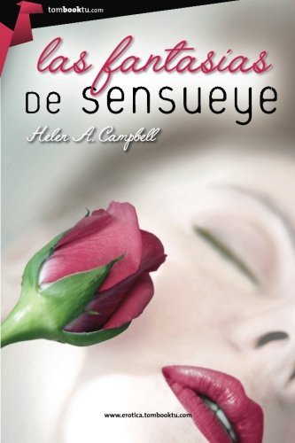 Las fantasías de Sensueye (Tombooktu erótica) (Spanish Edition)