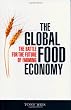The Global Food Economy: The Battle for the Future of Farming