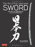 The Art of the Japanese Sword: The Cr...