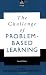 Book The Challenge of Problem Based Learning