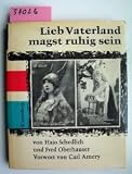 Lieb Vaterland magst ruhig sein - Hajo Schedlich, Fred Oberhauser