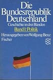 Die Bundesrepublik Deutschland - Geschichte in drei B&auml;nden. - 
