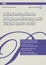 Objektorientierte Programmierung mit Visual Basic 2008