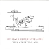 Sonatas & Other Interludes