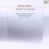 Arvo Part - Spiegel im Spiegel