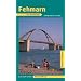 Fehmarn: Ein illustriertes Reisehandbuch