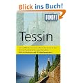 DuMont Reise-Taschenbuch Reisef�hrer Tessin