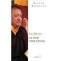 Lo Djong, la Voie Vers l'Eveil