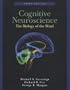 Cognitive Neuroscience: The Biology of the Mind (Third Edition)