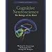 Cognitive Neuroscience: The Biology of the Mind (Third Edition)