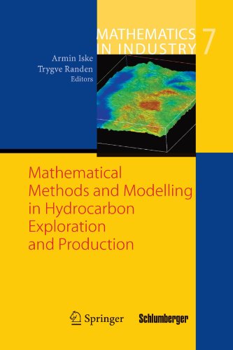 mathematical methods and modelling in hydrocarbon exploration and production mathematics in industry