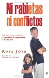 Ni rabietas, ni conflictos (Psicologia Y Salud (esfera))
