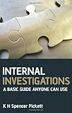 Internal investigations : a basic guide anyone can use