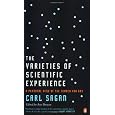 The Varieties of Scientific Experience: A Personal View of the Search for God