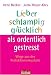 Lieber schlampig gl�cklich als